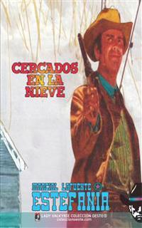 Cercados en la nieve (Colección Oeste)