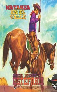Matanza en el valle (Colección Oeste)
