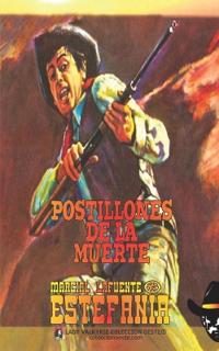 Postillones de la muerte (Colección Oeste)