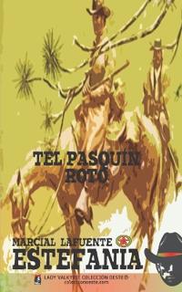 El pasquín roto (Colección Oeste)