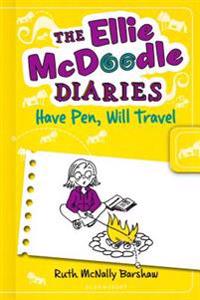 The Ellie McDoodle Diaries 2: Have Pen, Will Travel