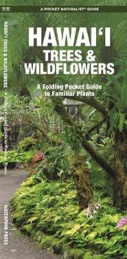 Hawai'i Trees & Wildflowers, 2nd Ed