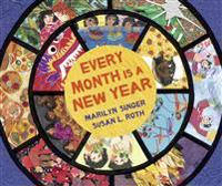 Every Month Is a New Year