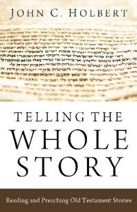 Telling the Whole Story