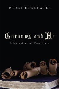 Bokomslag for "Goronwy and Me"