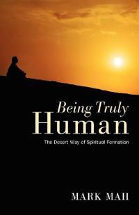 Bokomslag for "Being Truly Human"