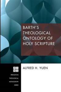 Kirjan kansi "Barth's Theological Ontology of Holy Scripture"