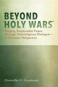 Bokomslag for "Beyond "Holy Wars""