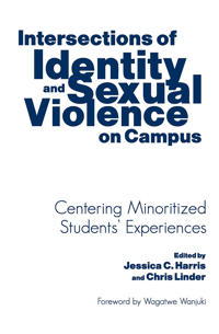 Bokomslag för "Intersections of Identity and Sexual Violence on Campus"