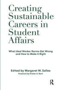 Bokomslag för "Creating Sustainable Careers in Student Affairs"