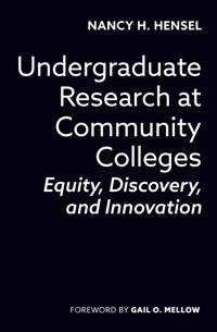 Bokomslag för "Undergraduate Research at Community Colleges"