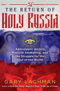 Return Of Holy Russia