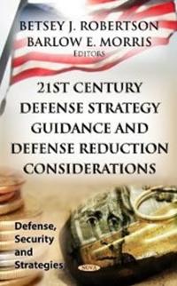 21st Century Defense Strategy GuidanceDefense Reduction Considerations