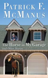 Horse in My Garage and Other Stories