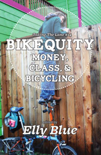 Bikequity - money, class, & bicycling