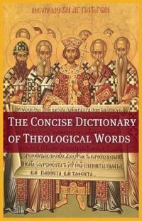 Bokomslag for "The Concise Theological Dictionary"