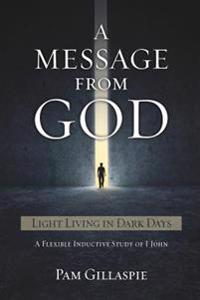 A Message From God