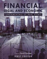 Financial, Legal and Economic Fundamentals of Real Estate