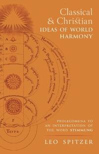 Bokomslag för "Classical and Christian Ideas of World Harmony"