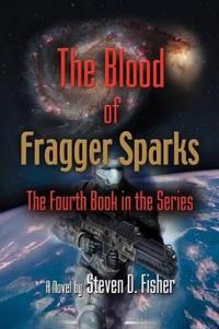 THE Blood of Fragger Sparks
