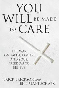 You Will Be Made to Care