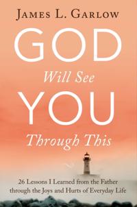 God Will See You Through This