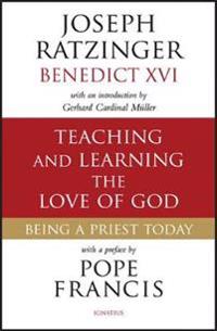 Teaching and Learning the Love of God
