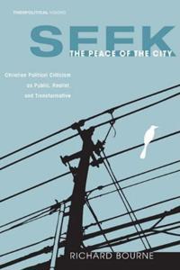 Seek the Peace of the City