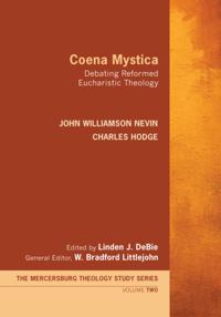 Mercersburg Theology Study Series