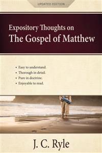 Expository Thoughts on the Gospel of Matthew
