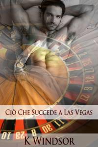 Cio che succede a Las Vegas