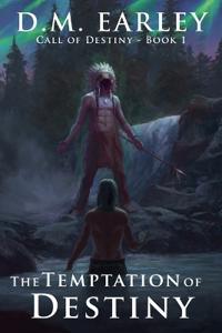 The Temptation of Destiny