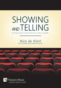 Showing and Telling: Film Heritage Institutes and Their Performance of Public Accountability