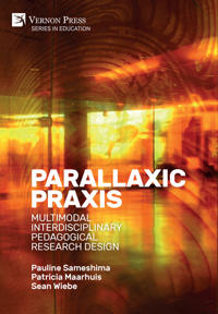 Parallaxic Praxis: Multimodal Interdisciplinary Pedagogical Research Design [B&W]