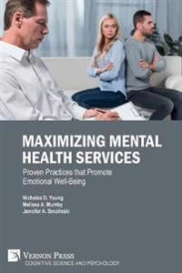 Maximizing Mental Health Services