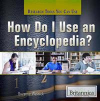How Do I Use an Encyclopedia?