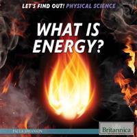 What Is Energy?