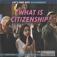 What Is Citizenship?