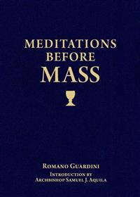 Meditations Before Mass