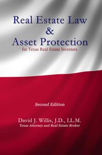 Real Estate Law & Asset Protection for Texas Real Estate Investors