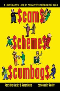 Scams Schemes Scumbags