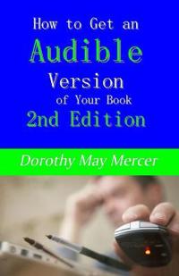 How to Get an Audible Version of Your Book