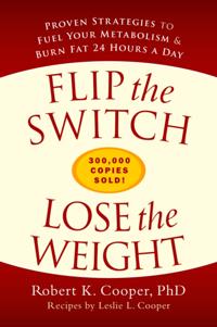 Flip the Switch, Lose the Weight