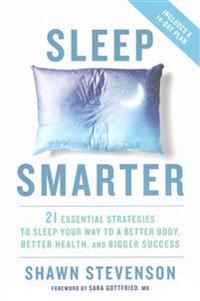 Sleep Smarter