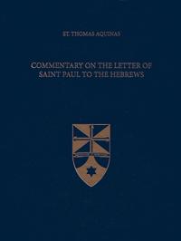 Commentary on the Letter of Saint Paul to the Hebrews