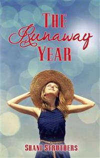 The Runaway Year