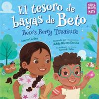 Bokomslag för "El tesoro de bayas de Beto / Beto's Berry Treasure"