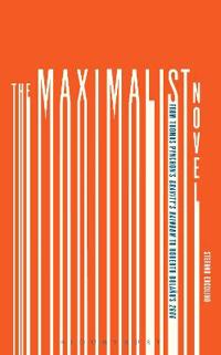 Kirjan kansi "The Maximalist Novel"