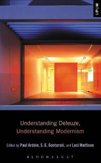 Kirjan kansi "Understanding Deleuze, Understanding Modernism"