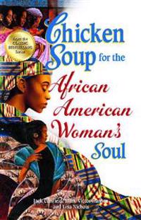Chicken Soup for the African American Woman's Soul